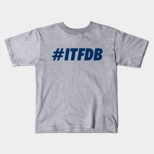 ITFDB, Blue Kids T-Shirt